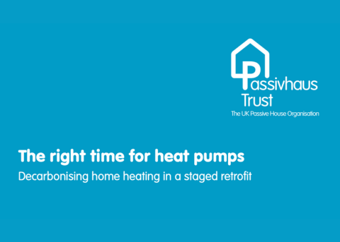 Passivhaus Research The right time for heat pumps